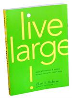 Live Large! - book